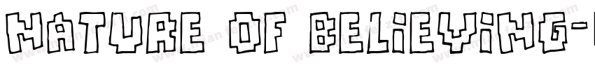 Nature of Believing字体转换